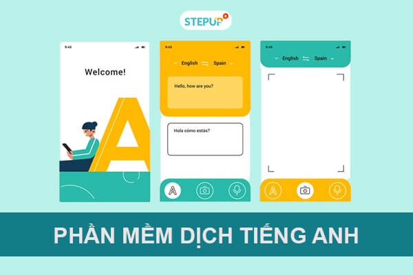 Top 10 phần mềm dịch tiếng Anh sang tiếng Việt thông dụng - Step Up English