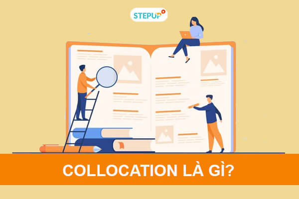 collocation la gi Archives - Step Up English