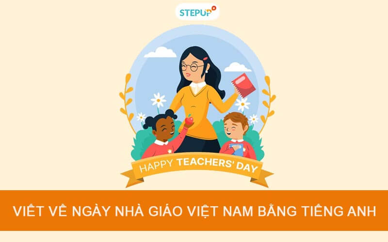 Ngày Nhà giáo Việt Nam bằng tiếng Anh đang trở nên phổ biến và được nhìn nhận khắp thế giới. Đây là cơ hội để chúng ta giới thiệu văn hóa của đất nước qua các ngôn ngữ khác. Hãy cùng nhau xem hình ảnh của các hoạt động đầy sáng tạo bên cạnh câu chúc mừng bằng tiếng Anh.